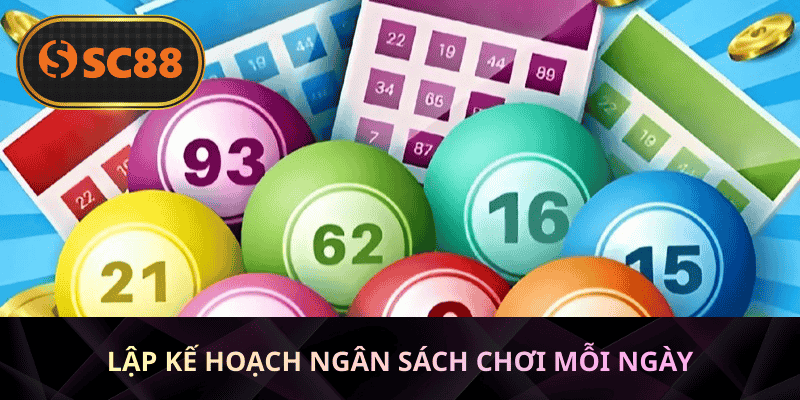 Lập kế hoạch ngân sách chơi mỗi ngày